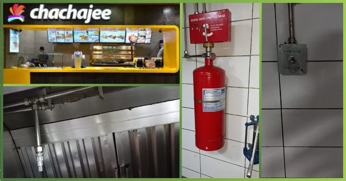 Chachajee Restaurant – Fire Suppression System